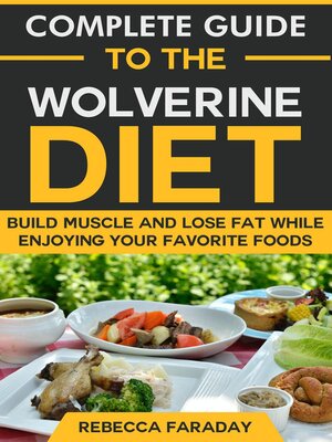 cover image of Complete Guide to the Wolverine Diet